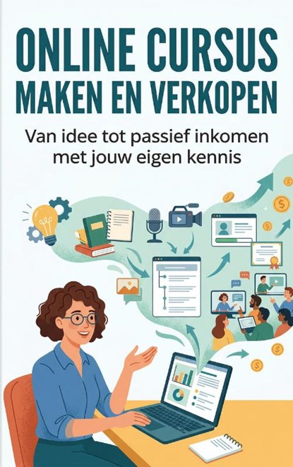 Online cursus maken en verkopen, niet bekend - Paperback - 9789465198149