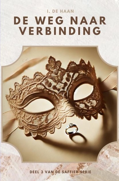 De weg naar verbinding, I. de Haan - Ebook - 9789465201733