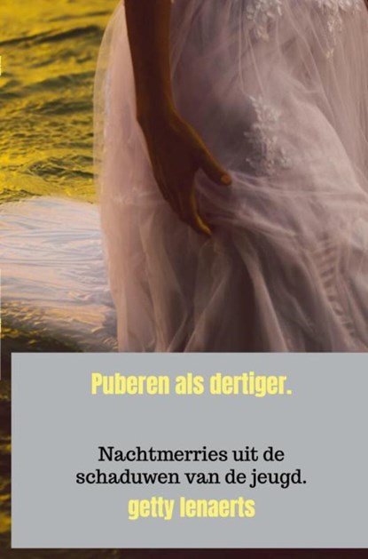 Puberen als dertiger, Getty Lenaerts - Ebook - 9789465203430