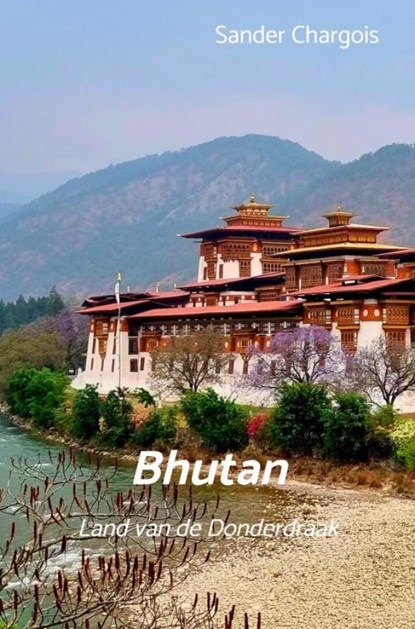 Bhutan, Sander Chargois - Ebook - 9789465203713