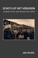 ECHO'S UIT HET VERLEDEN - Jan Velsen - 9789465203744