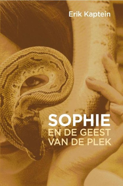 Sophie en de geest van de plek, Erik Kaptein - Ebook - 9789465206806