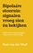 Bipolaire stoornis: signalen vroeg zien én bekijken, Paul van der Werf - Paperback - 9789465207025