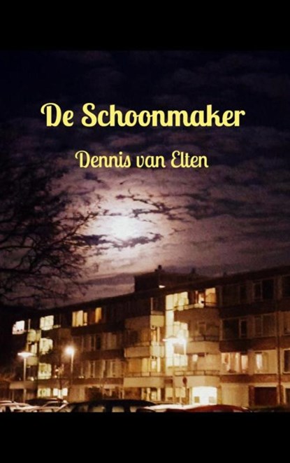 De Schoonmaker, Dennis Van Elten - Paperback - 9789465207377
