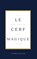Le Cerf Magique et les Rêves du Fou, Clark Gillian - Paperback - 9789465208602