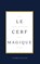 Le Cerf Magique et les Rêves du Fou, Clark Gillian - Paperback - 9789465208602