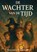 De wachter van de tijd, Benjamin Riedewald - Paperback - 9789465208848