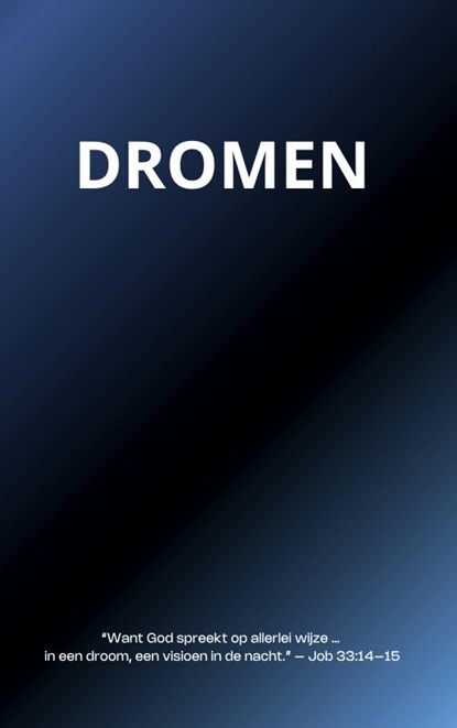 Dromen, Boeken En Cadeaus - Paperback - 9789465208930