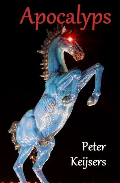 Apocalyps, Peter Keijsers - Ebook - 9789465209425