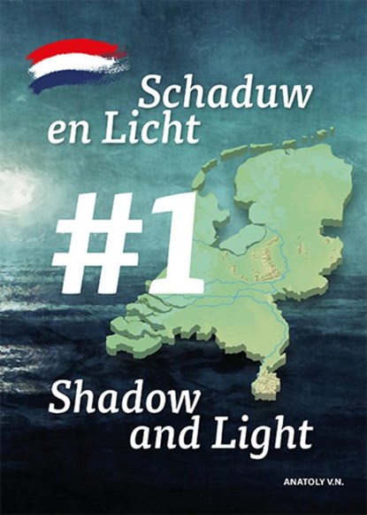 Schaduw en Licht, Anatoly VAGANOV NIKOLAEVICH - Paperback - 9789465263489