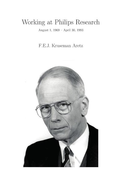 Working at Philips Research, F.E.J. Kruseman Aretz - Gebonden - 9789465266114