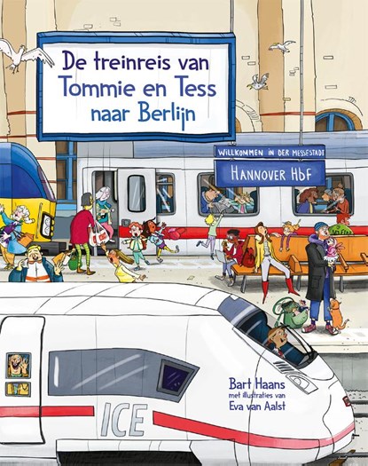 De treinreis van Tommie en Tess naar Berlijn, Bart Haans - Gebonden - 9789465266466