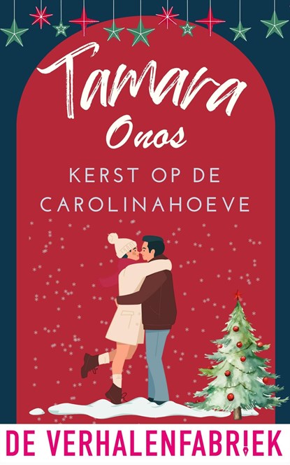 Kerst op de Carolinahoeve, Tamara Onos - Ebook - 9789465270326