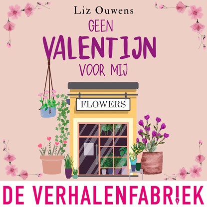 Geen Valentijn voor mij, Liz Ouwens - Luisterboek MP3 - 9789465270784