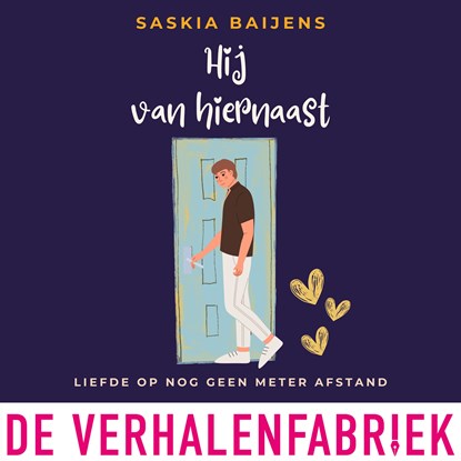 Hij van hiernaast, Saskia Baijens - Luisterboek MP3 - 9789465270869