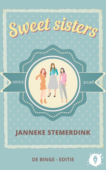 Sweet sisters, Janneke Stemerdink - Ebook - 9789465270920