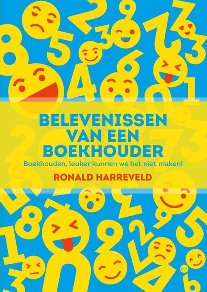 Belevenissen van een boekhouder, Ronald Harreveld - Gebonden - 9789465280929