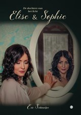 Elise & Sophie - Eric Sellmeijer - 9789465281001