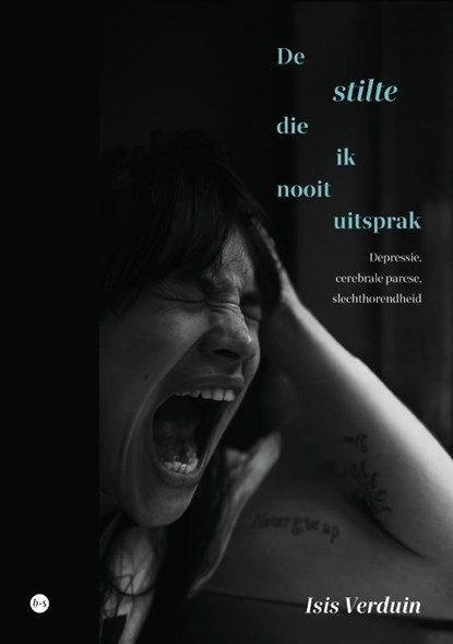De stilte die ik nooit uitsprak, Isis Verduin - Paperback - 9789465281230