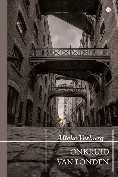 Onkruid van Londen, Alieke Verburg - Paperback - 9789465281483
