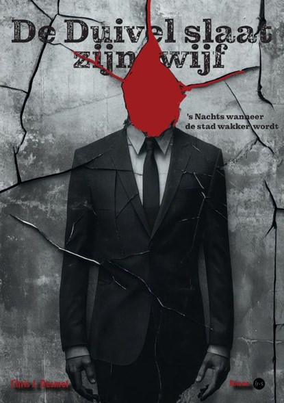 De duivel slaat zijn wijf, Chris J. Desmet - Paperback - 9789465282121