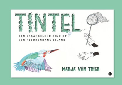 Tintel, Marja van Trier - Paperback - 9789465282435