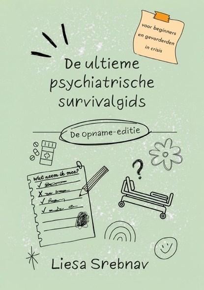 De ultieme psychiatrische survivalgids, Liesa Srebnav - Paperback - 9789465282619