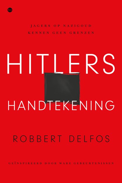 Hitlers handtekening, Robbert Delfos - Paperback - 9789465282930