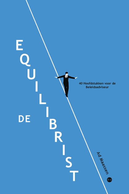 De equilibrist, Ad Maassen - Paperback - 9789465282947