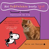 Het Oekraïense hondje Igor - Maria van Rooijen - 9789465283470