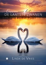De laatste zwanen - Linda de Vries - 9789465283722