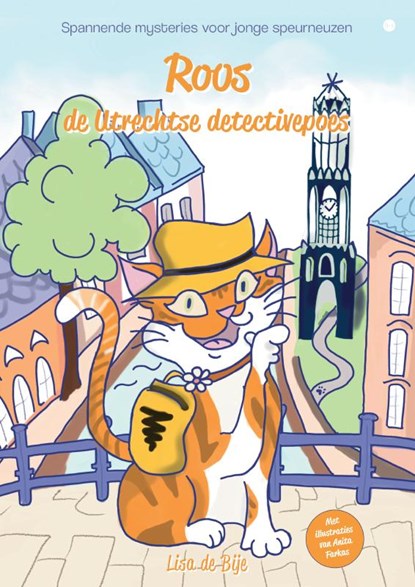 Roos de Utrechtse detectivepoes, Lisa de Bije - Paperback - 9789465283845