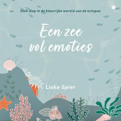 Een zee vol emoties, Lieke Spier - Paperback - 9789465284262