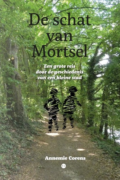 De schat van Mortsel, Annemie Corens - Paperback - 9789465284392