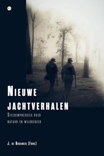 Nieuwe jachtverhalen, J. de Brouwer (Fons) - Paperback - 9789465284545