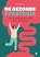 De gezonde strategie, Patrick Rodrigus - Paperback - 9789465284583