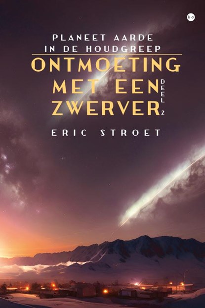 Ontmoeting met een zwerver, Eric Stroet - Paperback - 9789465284972