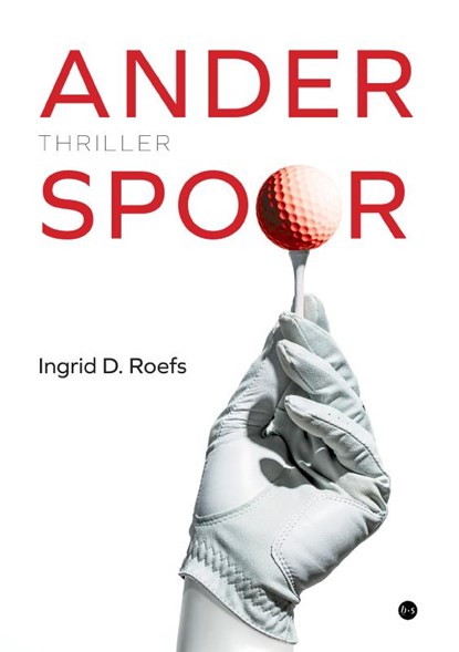 Ander spoor, Ingrid D. Roefs - Paperback - 9789465285030
