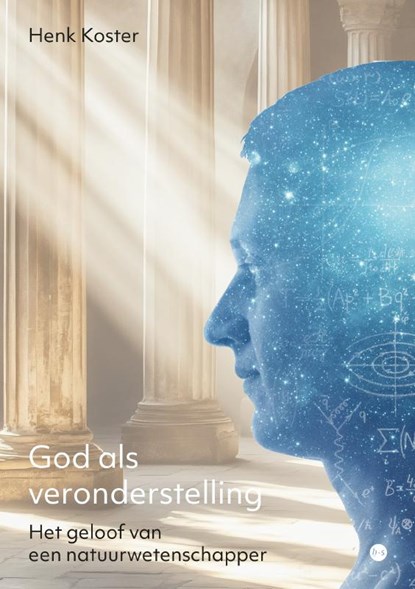 God als veronderstelling, Henk Koster - Paperback - 9789465286013