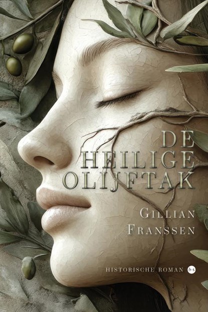 De heilige olijftak, Gillian Franssen - Paperback - 9789465286068
