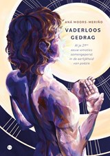 Vaderloos gedrag - Aná Moors-Meriño - 9789465286174
