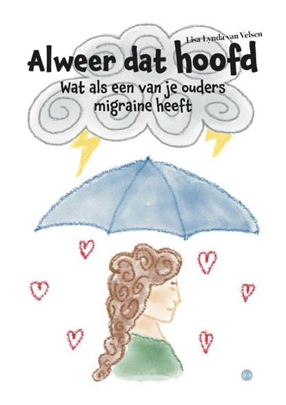 Alweer dat hoofd, Lisa-Lynda van Velsen - Gebonden - 9789465286501
