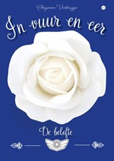 In vuur en eer - Cheyenne Verbrugge - 9789465286730