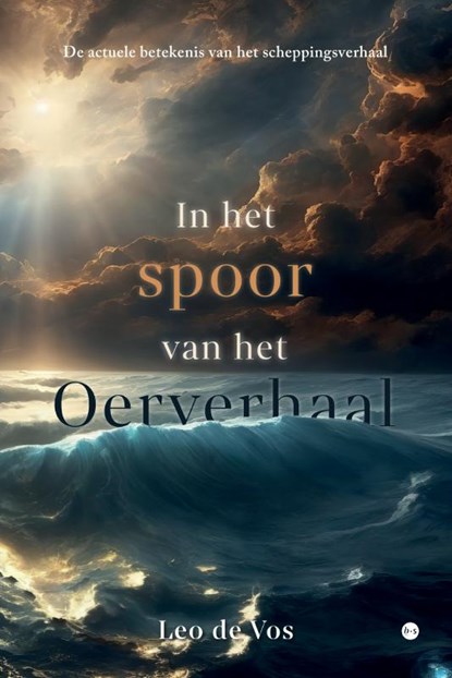 In het spoor van het oerverhaal, Leo de Vos - Paperback - 9789465286969