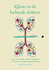 Kliene en de lachende dokters - Lilian Caroline Major - 9789465287256