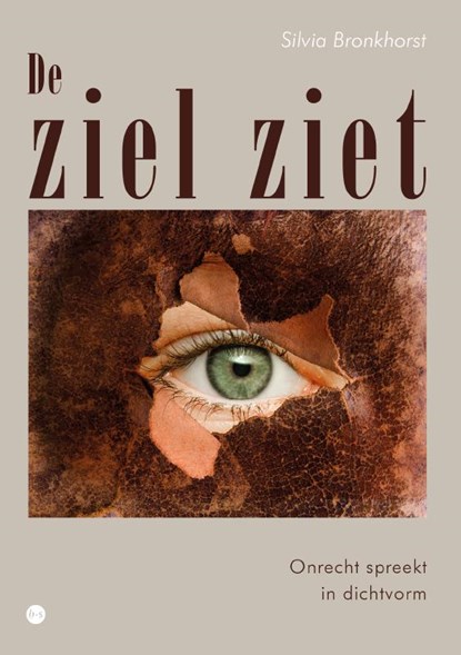 De ziel ziet, Silvia Bronkhorst - Paperback - 9789465287300