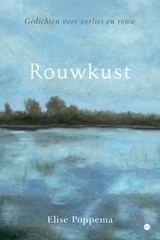 Rouwkust - Elise Poppema - 9789465287508
