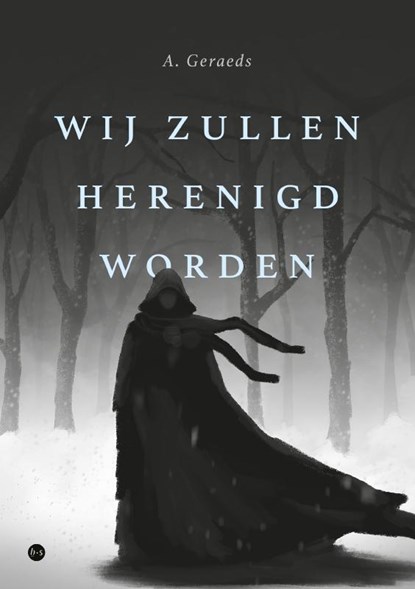 Wij zullen herenigd worden, A. Geraeds - Paperback - 9789465288437