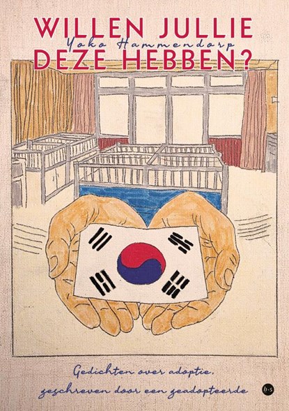 Willen jullie deze hebben?, Yoko Hammendorp - Paperback - 9789465288758