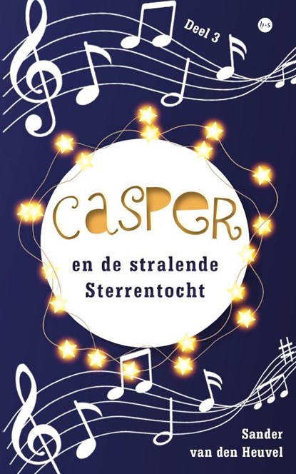 Casper en de stralende Sterrentocht, Sander van den Heuvel - Paperback - 9789465288819